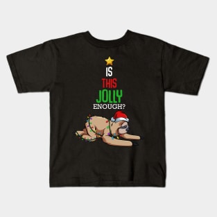 Sloth - Jolly Sloth - Funny Christmas Sayings Kids T-Shirt